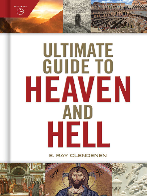 Title details for Ultimate Guide to Heaven and Hell by E. Ray Clendenen - Available